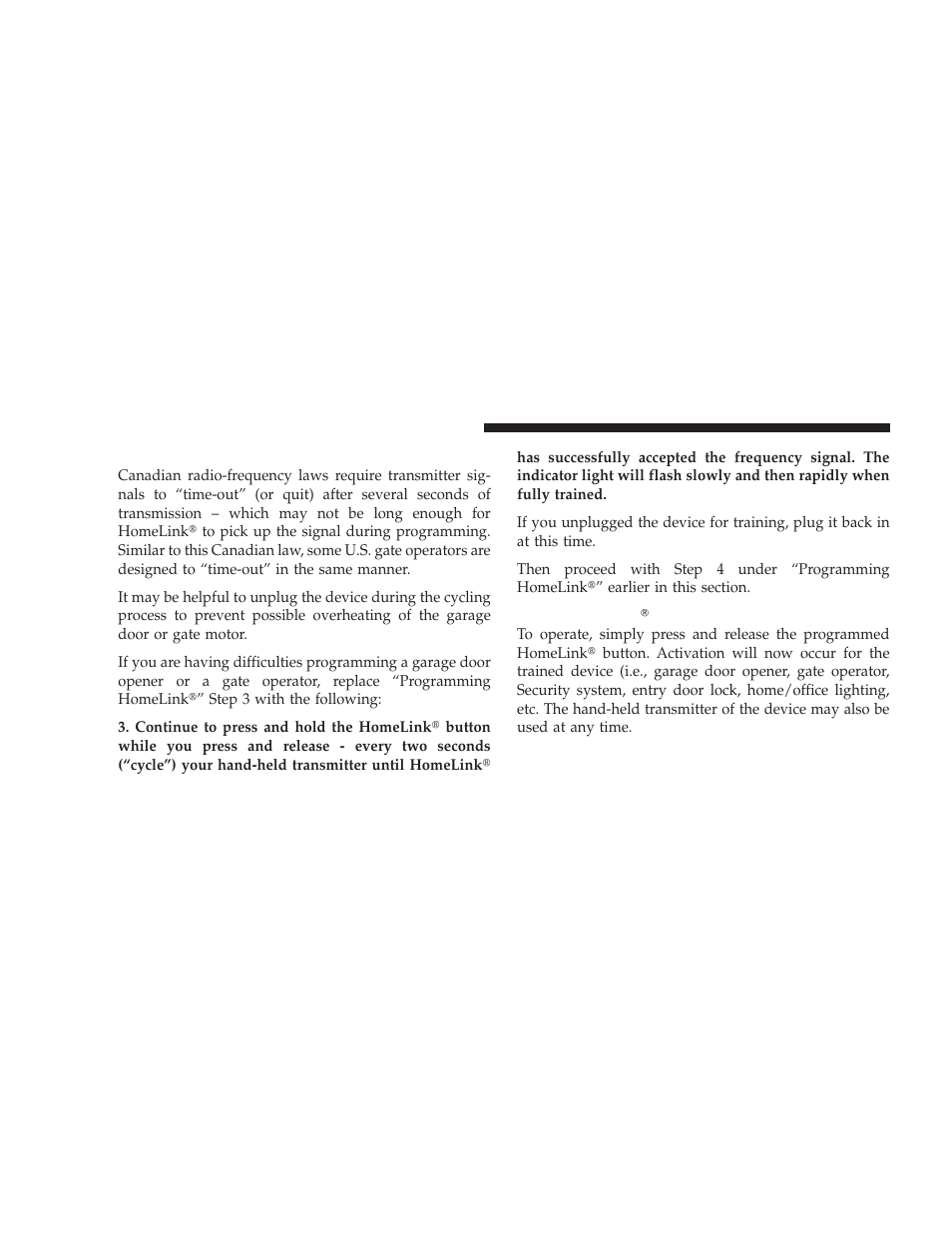 Gate operator/canadian programming, Using homelink | Dodge 2009 Caliber SRT4 User Manual | Page 140 / 411