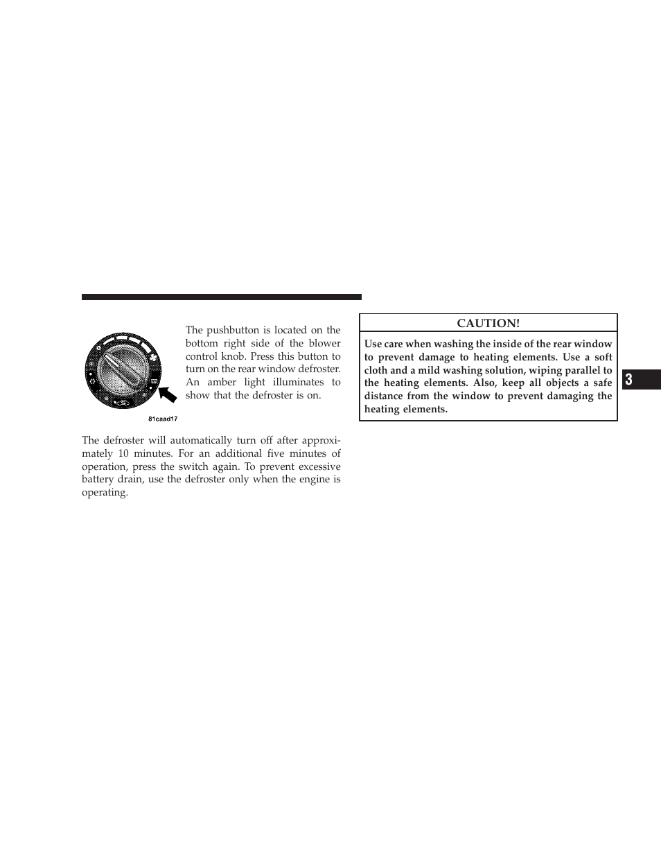 Rear window defroster | Dodge 2009 Caliber SRT4 User Manual | Page 155 / 411