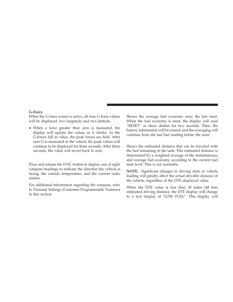 Compass/temperature/audio - if equipped, Average fuel economy, Distance to empty (dte) | Compass/temperature/audio — if, Equipped | Dodge 2009 Caliber SRT4 User Manual | Page 182 / 411
