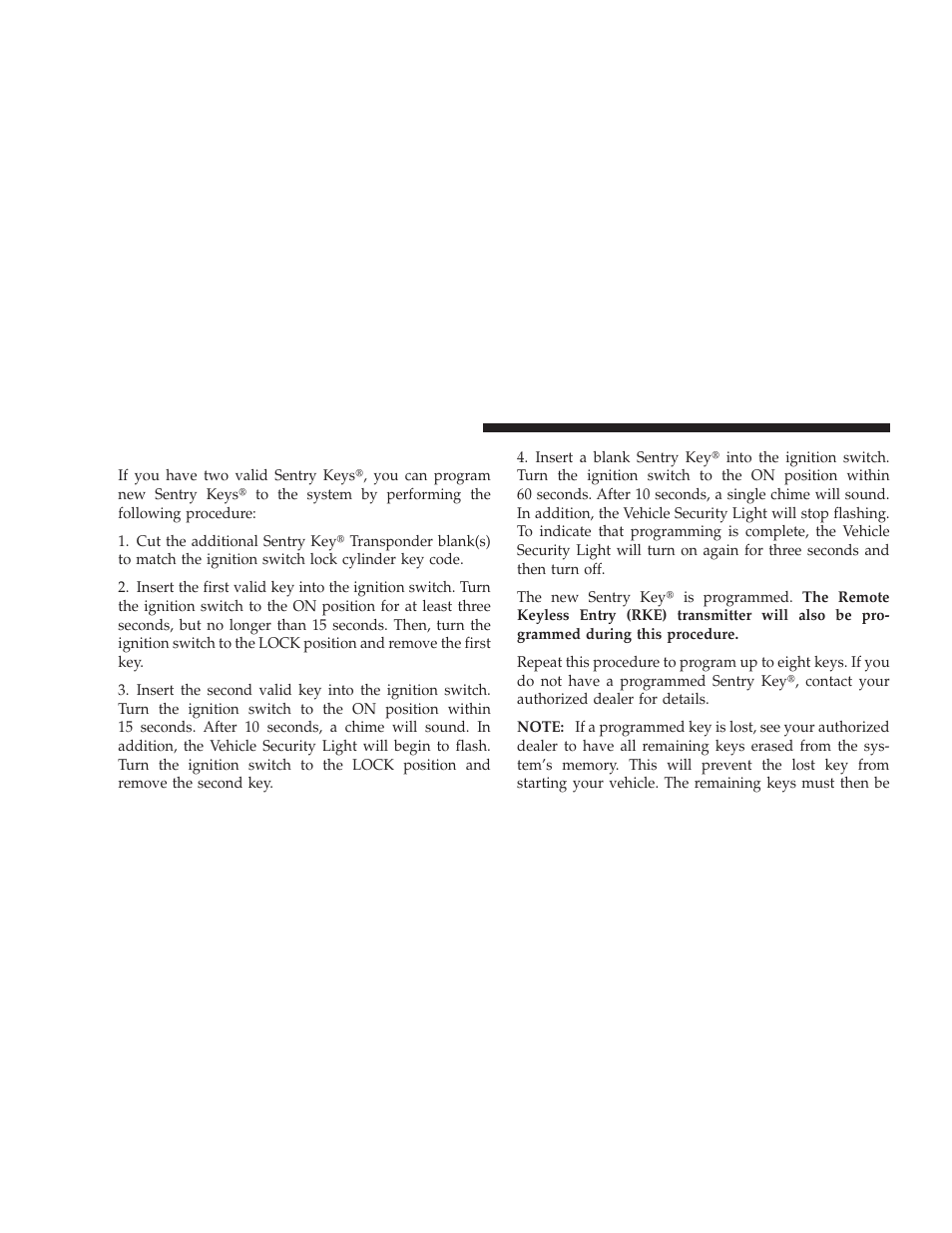 Customer key programming | Dodge 2009 Caliber SRT4 User Manual | Page 20 / 411