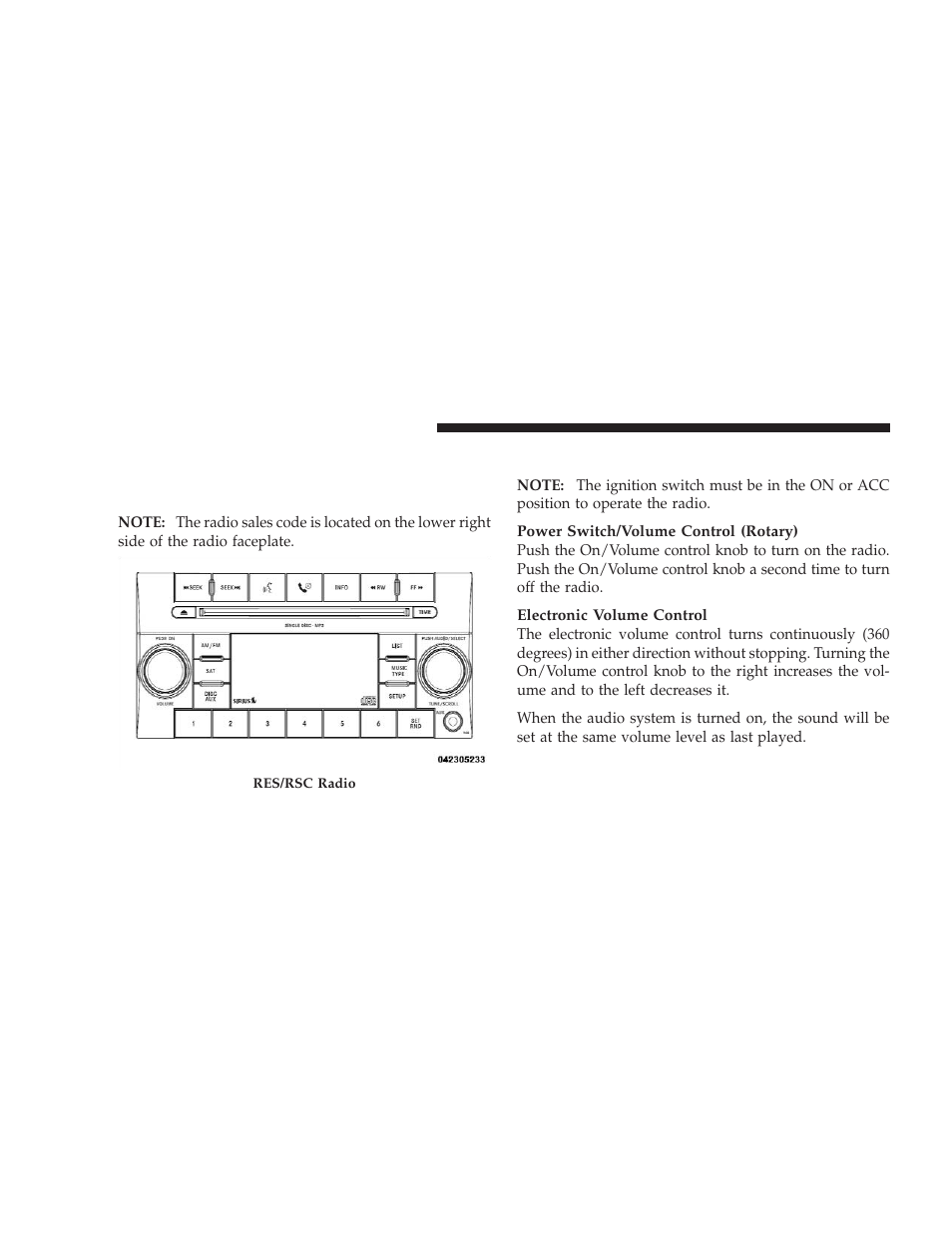 Operating instructions - radio mode, Sales code res/rsc — am/fm stereo radio, With cd player (mp3 aux jack) and sirius radio | Operating instructions — radio mode | Dodge 2009 Caliber SRT4 User Manual | Page 218 / 411