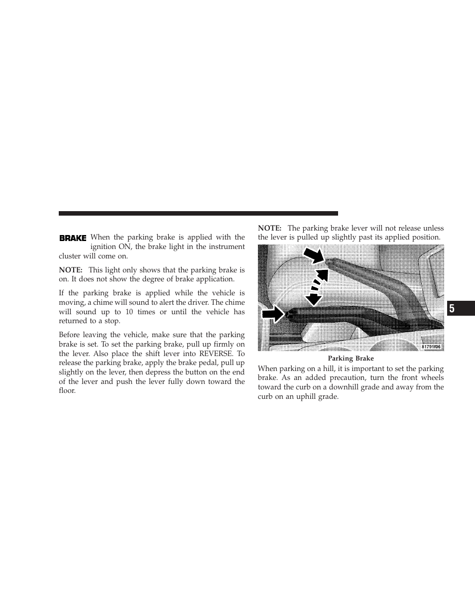 Parking brake | Dodge 2009 Caliber SRT4 User Manual | Page 261 / 411