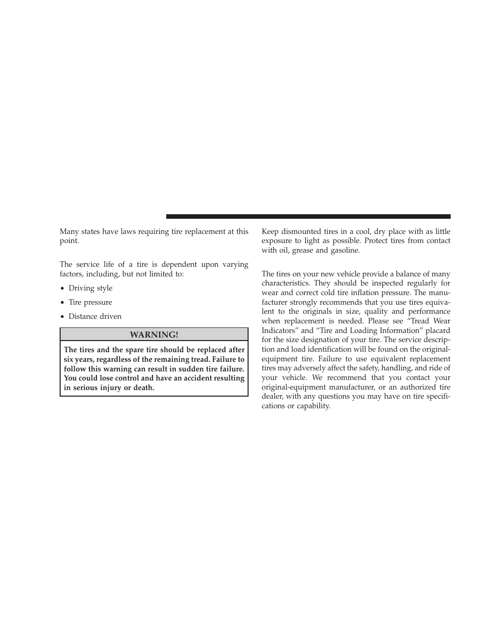 Life of tire, Replacement tires | Dodge 2009 Caliber SRT4 User Manual | Page 286 / 411