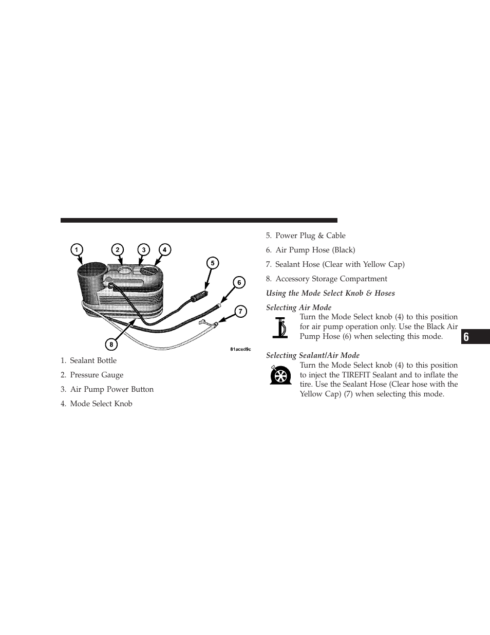 Tirefit kit components and operation, Tirefit kit components & operation | Dodge 2009 Caliber SRT4 User Manual | Page 313 / 411