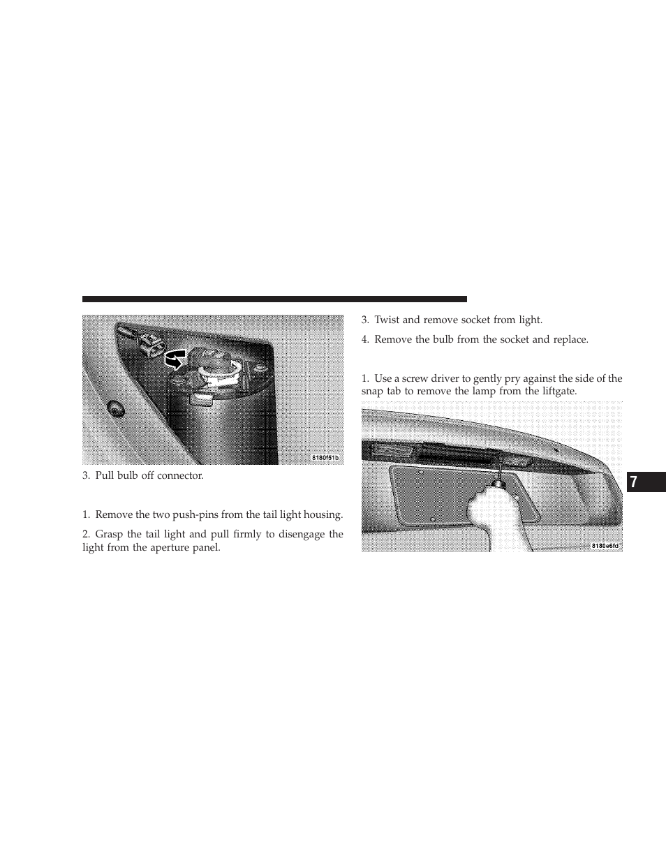 Tail lights, rear turn signals and backup lights, License lights, Tail lights, rear turn signals and backup | Lights | Dodge 2009 Caliber SRT4 User Manual | Page 359 / 411