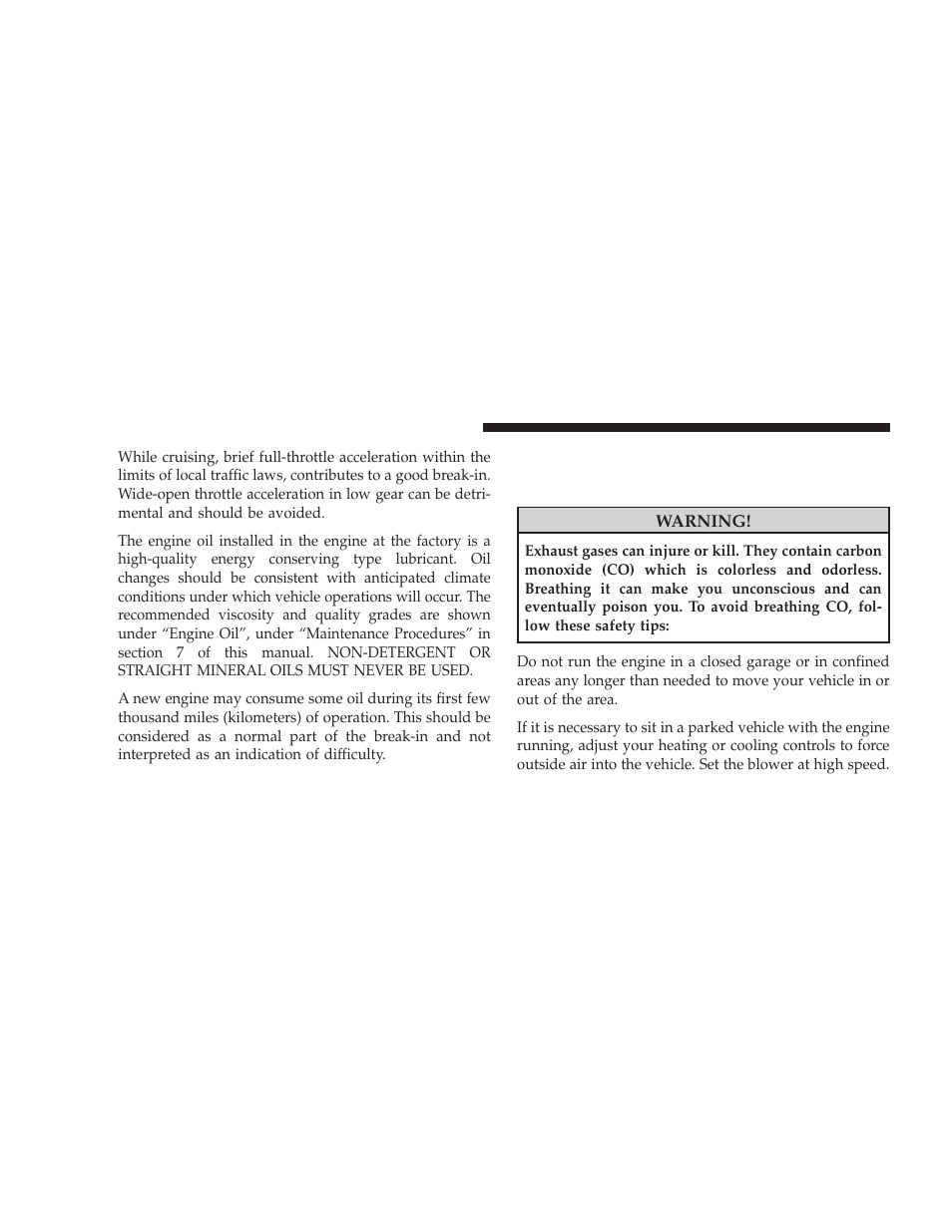 Safety tips, Exhaust gas | Dodge 2009 Caliber SRT4 User Manual | Page 72 / 411