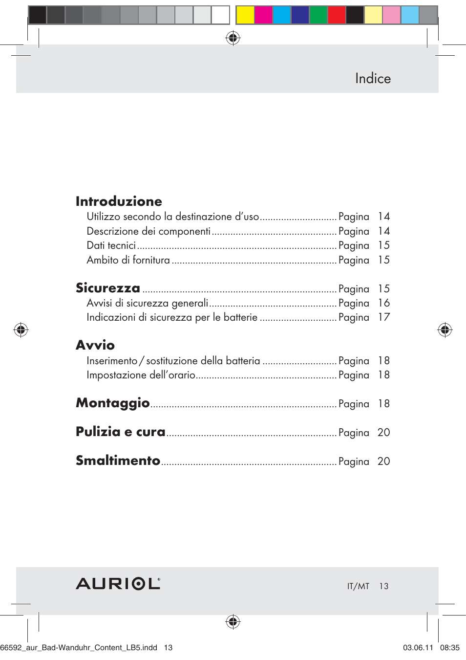 Indice, Introduzione, Sicurezza | Avvio, Montaggio, Pulizia e cura, Smaltimento | Auriol Z30238 User Manual | Page 11 / 46