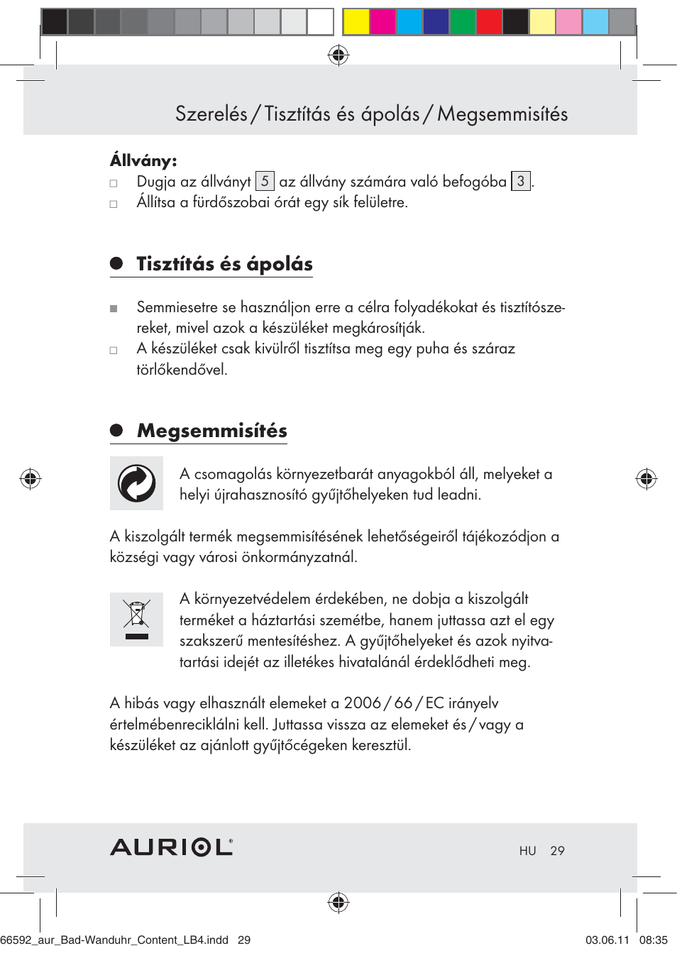 Szerelés / tisztítás és ápolás / megsemmisítés, Tisztítás és ápolás, Megsemmisítés | Auriol Z30238 User Manual | Page 27 / 63