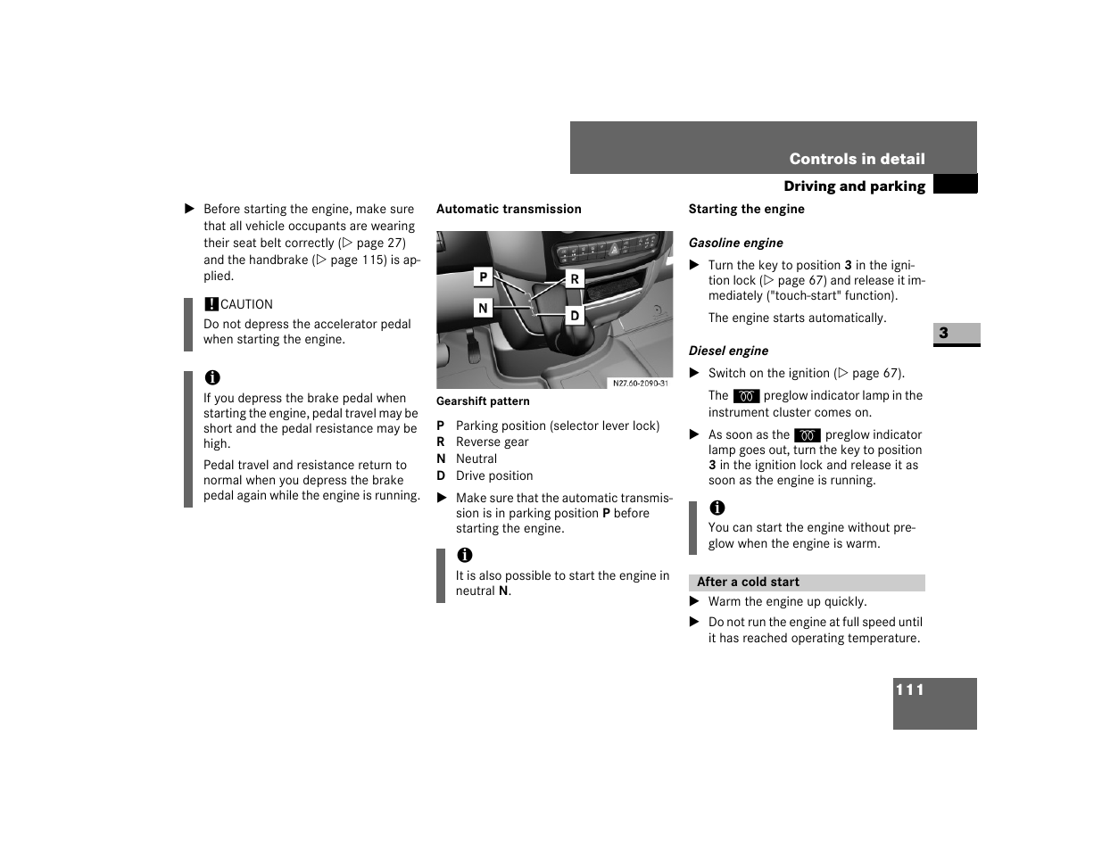 After a cold start | Dodge 2007 Sprinter User Manual | Page 112 / 393