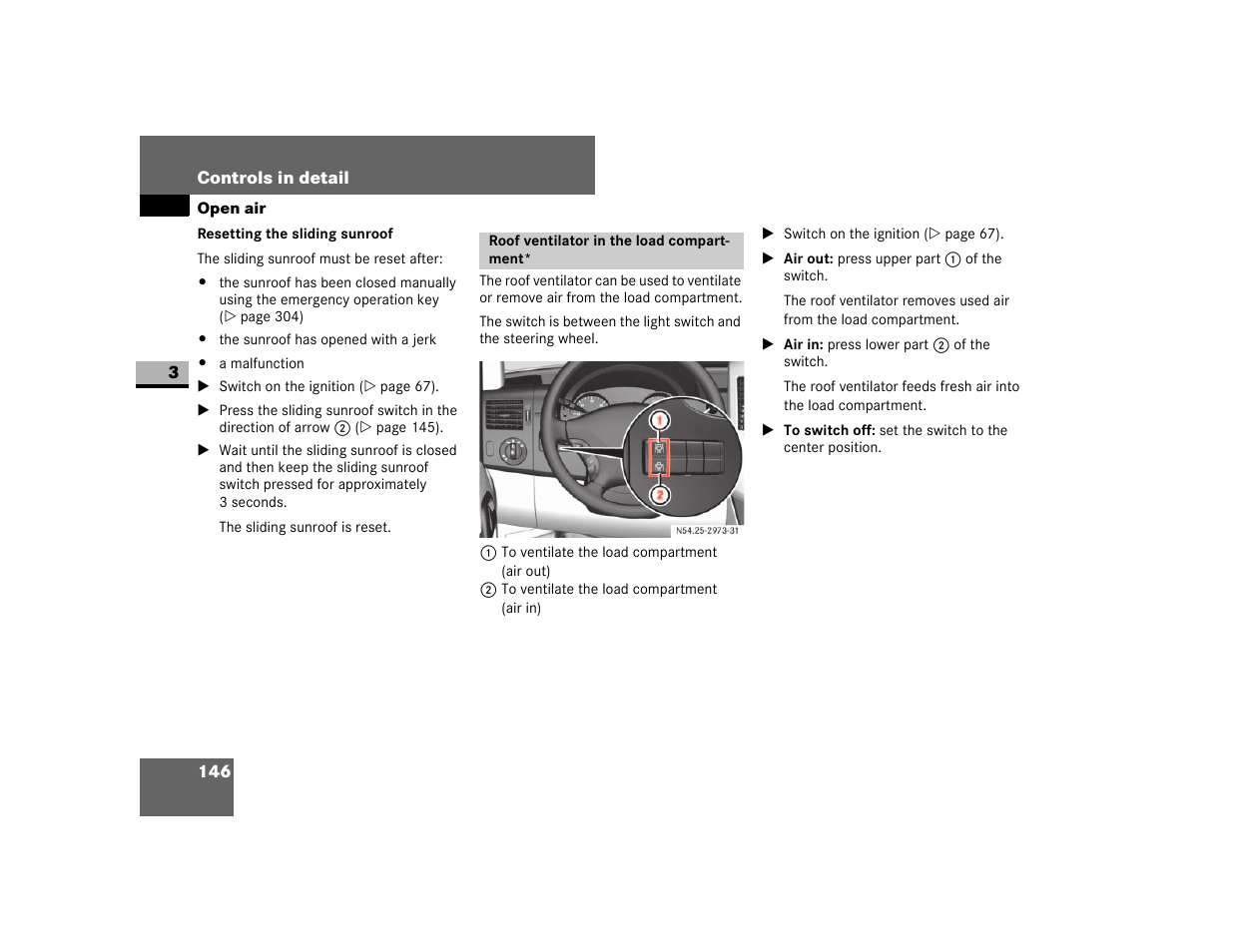 Roof ventilator in the load compartment | Dodge 2007 Sprinter User Manual | Page 147 / 393