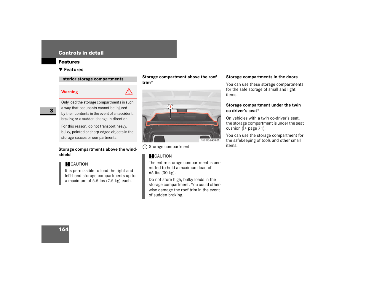 Features, Interior storage compartments, Storage compartments above the windshield | Features164 | Dodge 2007 Sprinter User Manual | Page 165 / 393