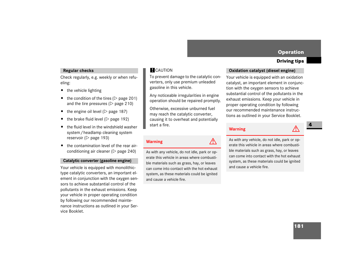 Regular checks, Catalytic converter (gasoline engine), Oxidation catalyst (diesel engine) | Dodge 2007 Sprinter User Manual | Page 182 / 393