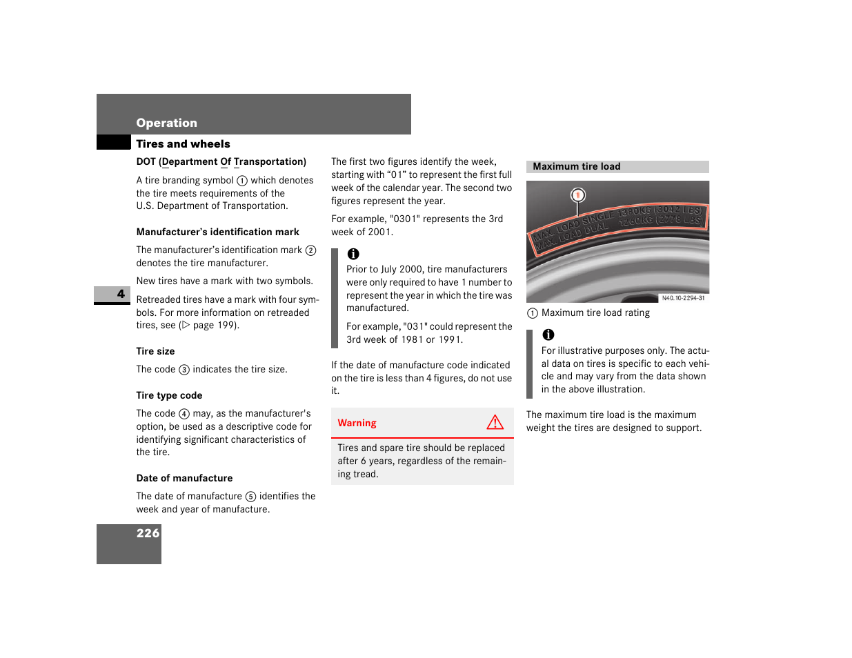 Manufacturer’s identification mark, Tire size, Tire type code | Date of manufacture | Dodge 2007 Sprinter User Manual | Page 227 / 393