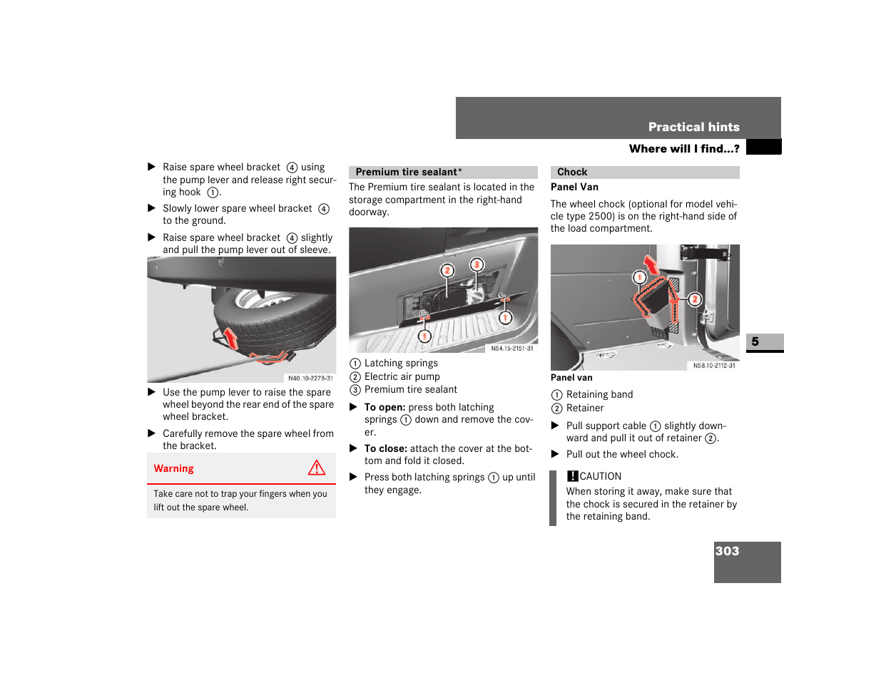 Premium tire sealant, Chock, The rear axle | Using a chock | Dodge 2007 Sprinter User Manual | Page 304 / 393