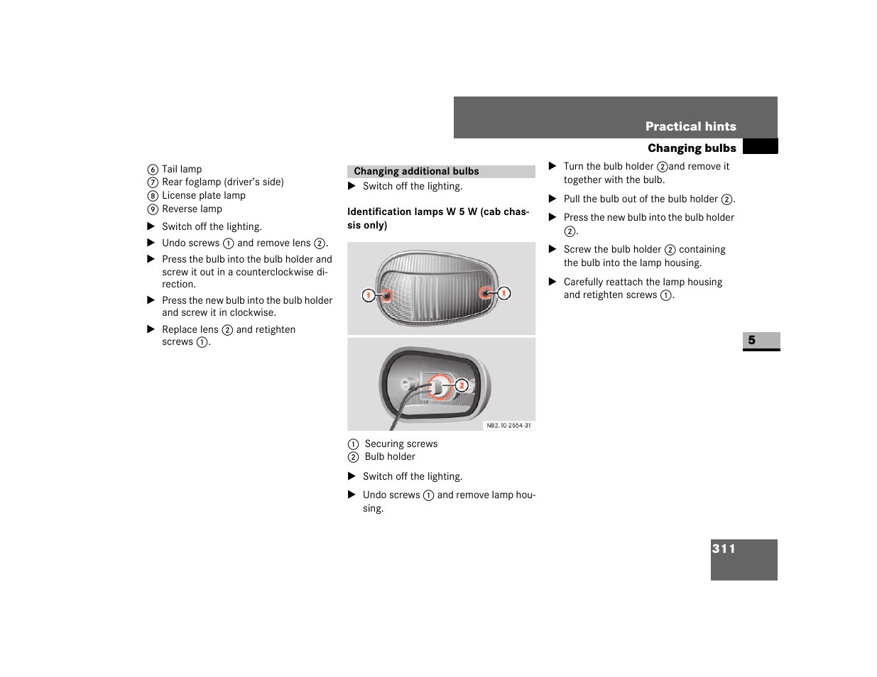 Changing additional bulbs, Identification lamps w 5 w (cab chassis only) | Dodge 2007 Sprinter User Manual | Page 312 / 393