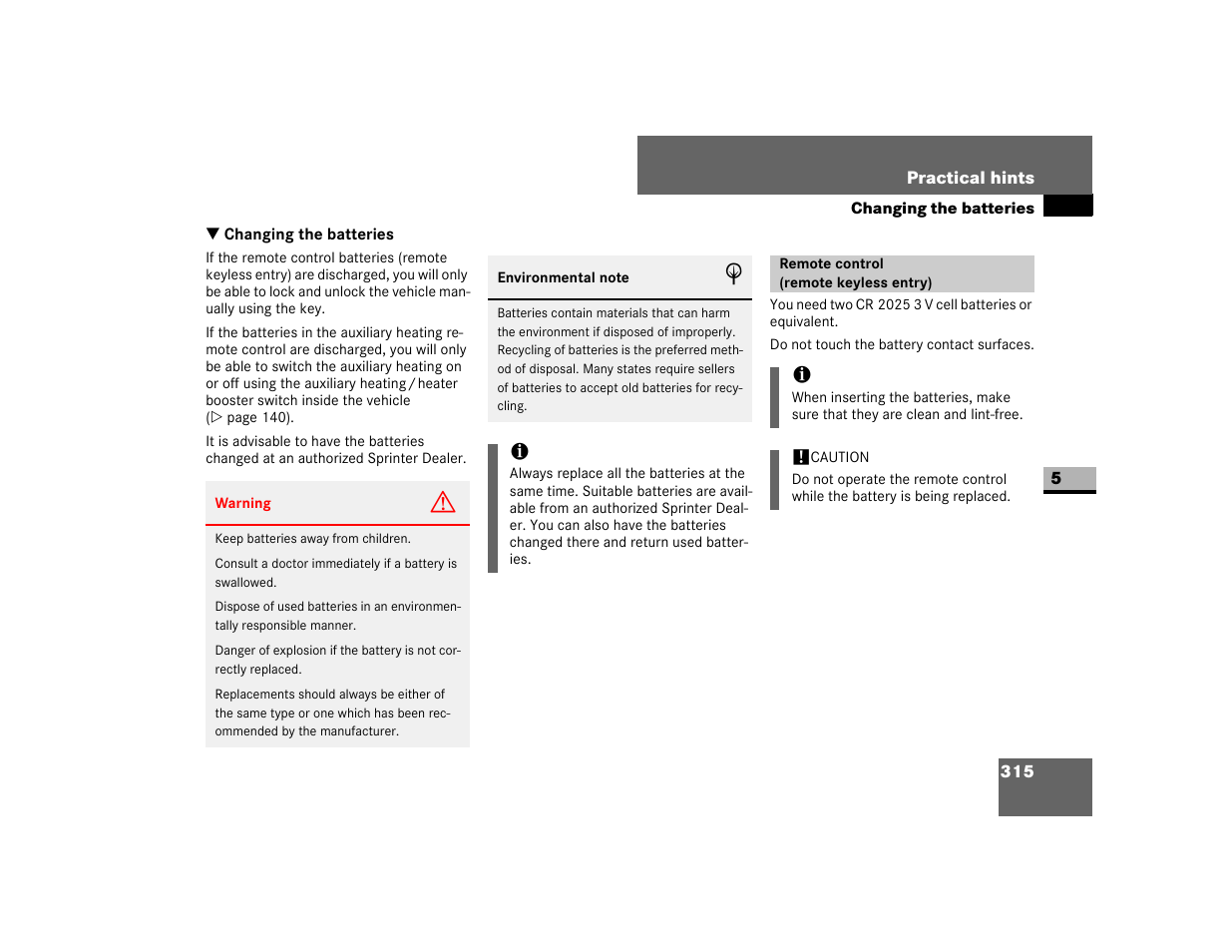 Changing the batteries, Remote control (remote keyless entry), Ssary | Dodge 2007 Sprinter User Manual | Page 316 / 393