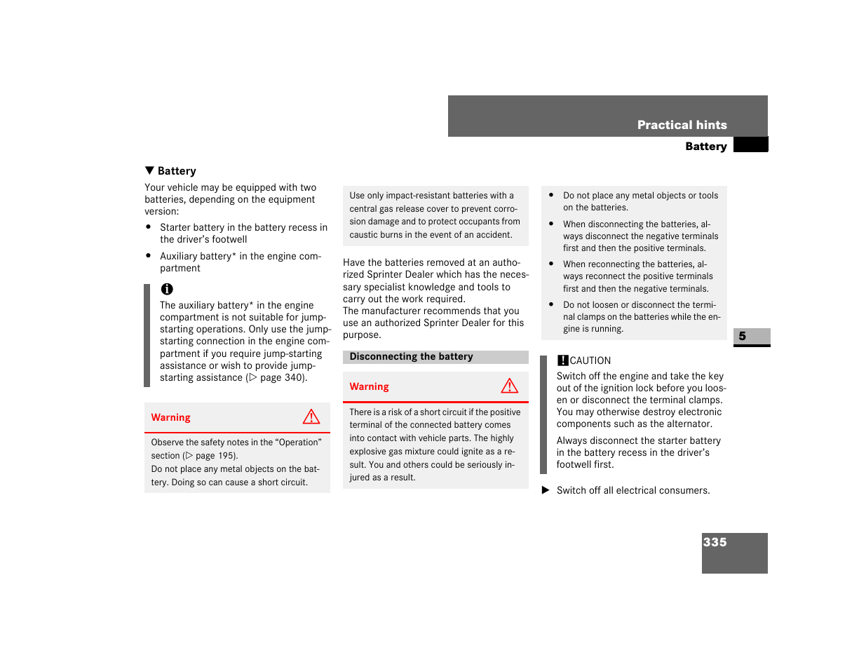 Battery, Disconnecting the battery, Practical hints” section | Dodge 2007 Sprinter User Manual | Page 336 / 393