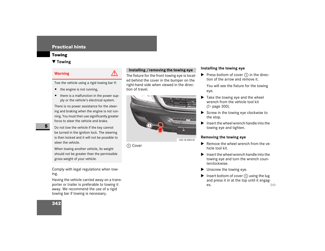 Towing, Installing / removing the towing eye, Removing the towing eye | Dodge 2007 Sprinter User Manual | Page 343 / 393