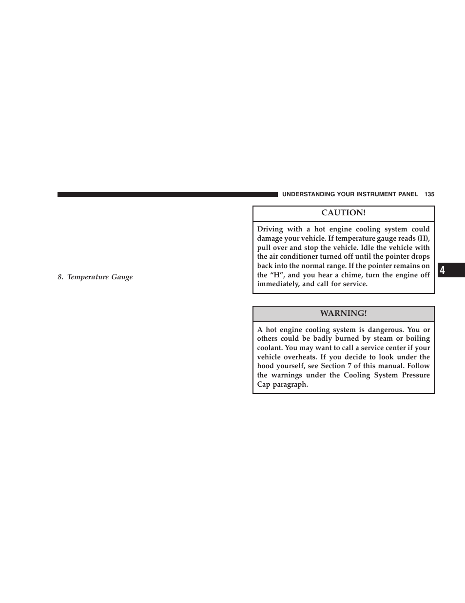 Dodge 2006 LX Magnum SRT8 User Manual | Page 135 / 344