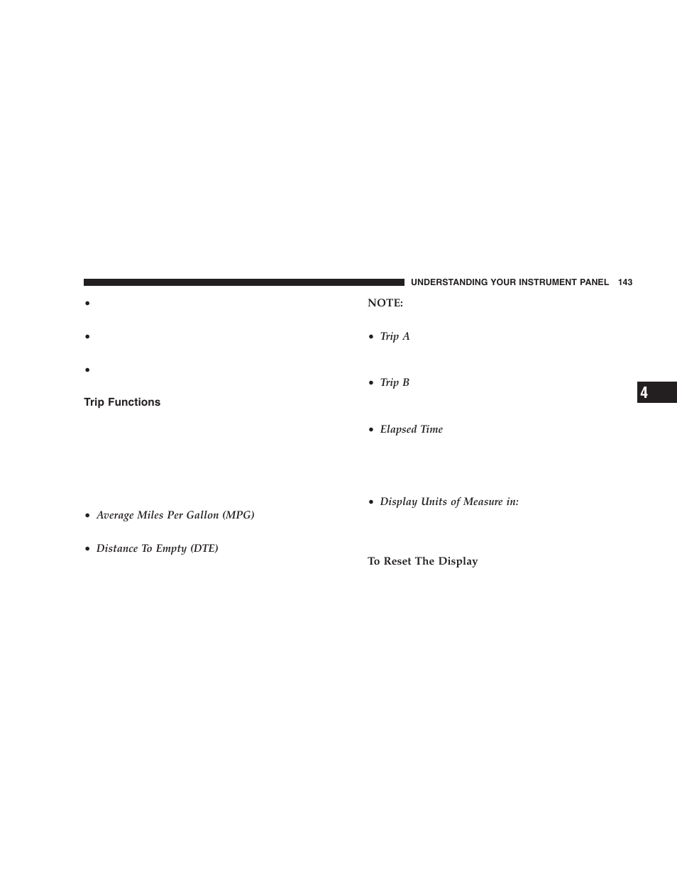 Trip functions | Dodge 2006 LX Magnum SRT8 User Manual | Page 143 / 344