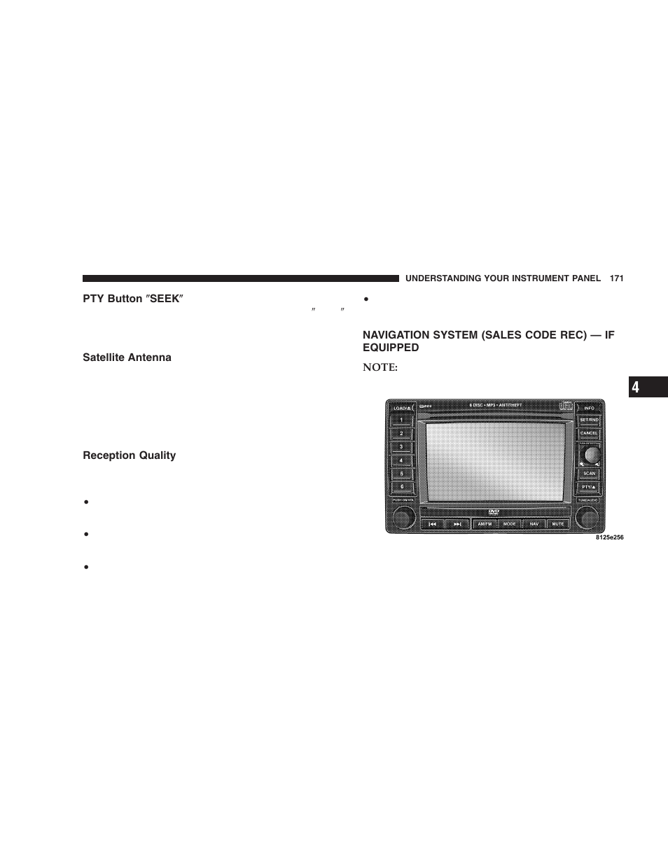 Pty button љseekљ, Satellite antenna, Reception quality | Navigation system (sales code rec), If equipped | Dodge 2006 LX Magnum SRT8 User Manual | Page 171 / 344