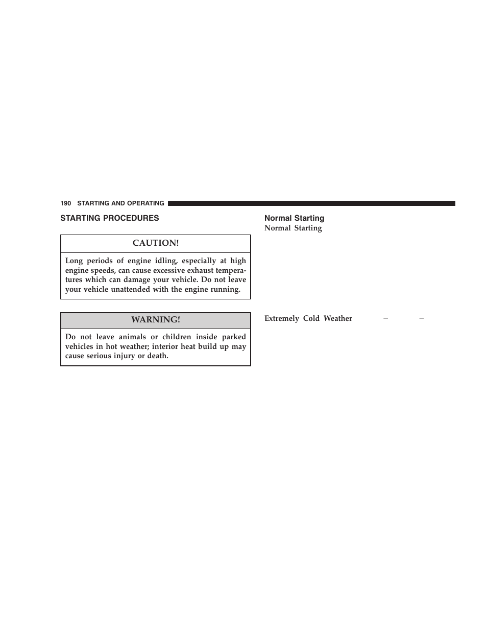 Starting procedures, Normal starting | Dodge 2006 LX Magnum SRT8 User Manual | Page 190 / 344