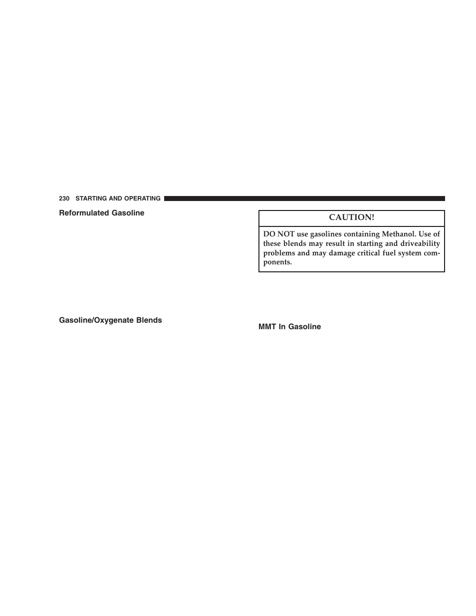 Reformulated gasoline, Gasoline/oxygenate blends, Mmt in gasoline | Dodge 2006 LX Magnum SRT8 User Manual | Page 230 / 344