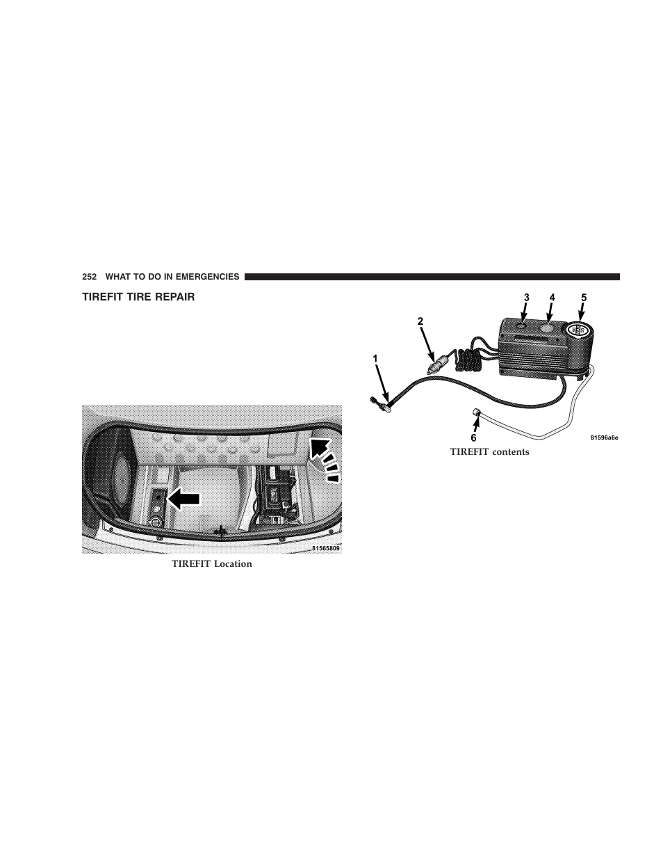 Tirefit tire repair | Dodge 2006 LX Magnum SRT8 User Manual | Page 252 / 344
