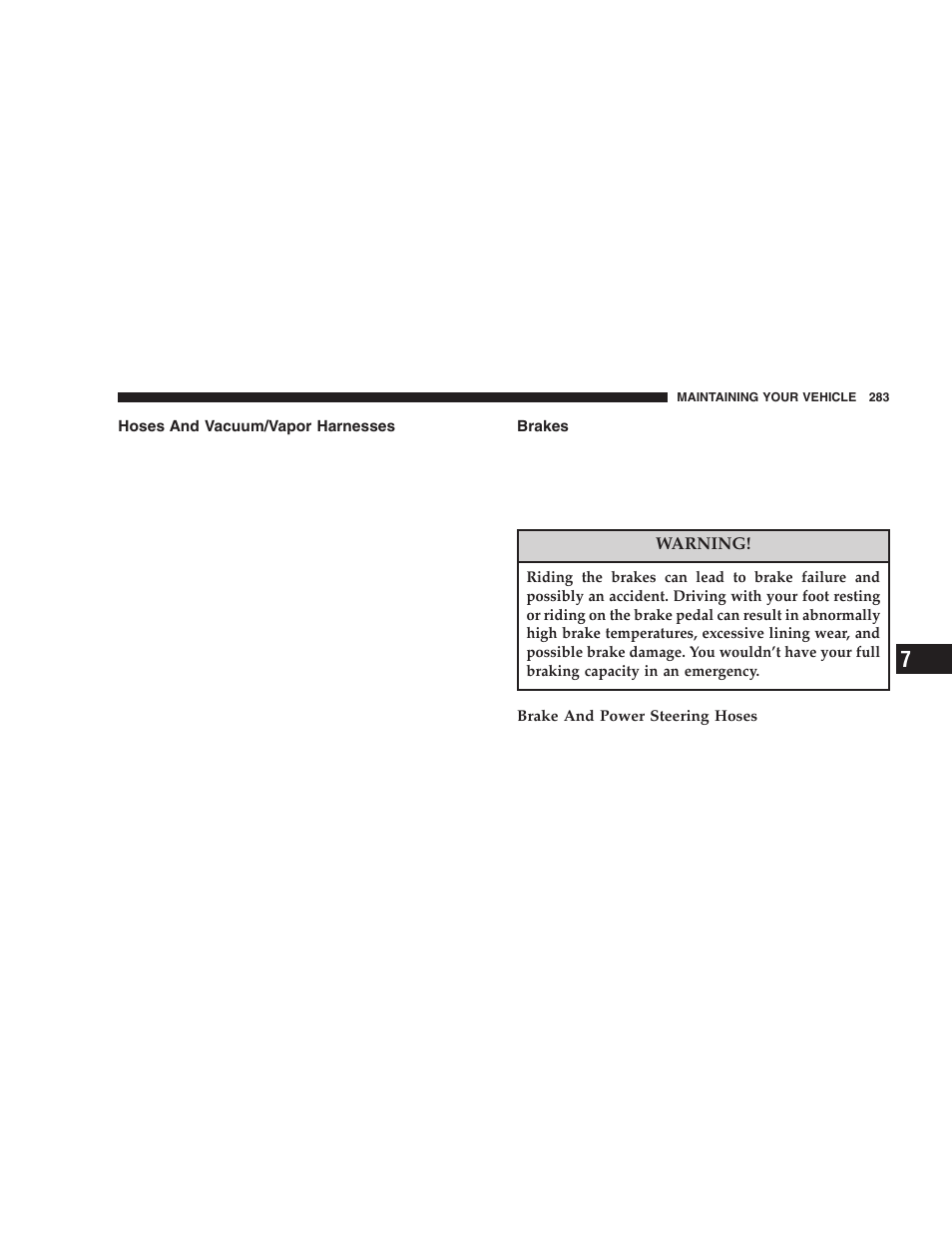 Hoses and vacuum/vapor harnesses, Brakes | Dodge 2006 LX Magnum SRT8 User Manual | Page 283 / 344