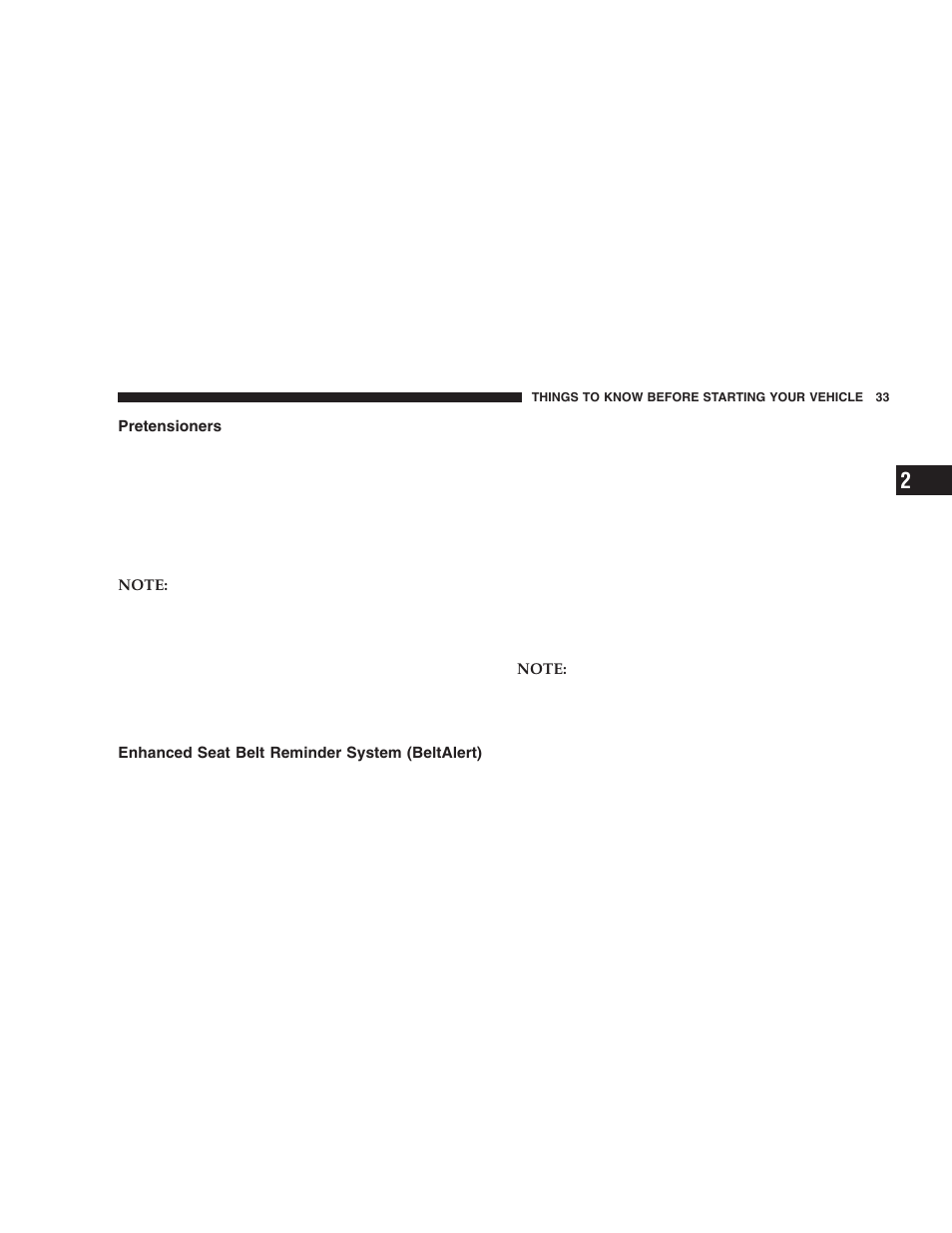 Pretensioners, Enhanced seat belt reminder system, Beltalert) | Dodge 2006 LX Magnum SRT8 User Manual | Page 33 / 344