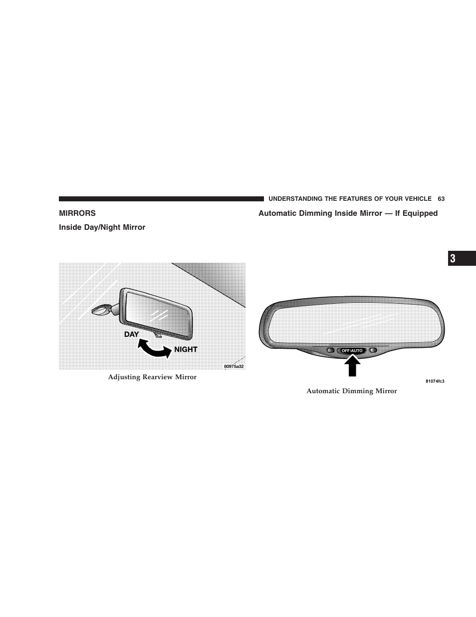 Mirrors, Inside day/night mirror, Automatic dimming inside mirror | If equipped | Dodge 2006 LX Magnum SRT8 User Manual | Page 63 / 344