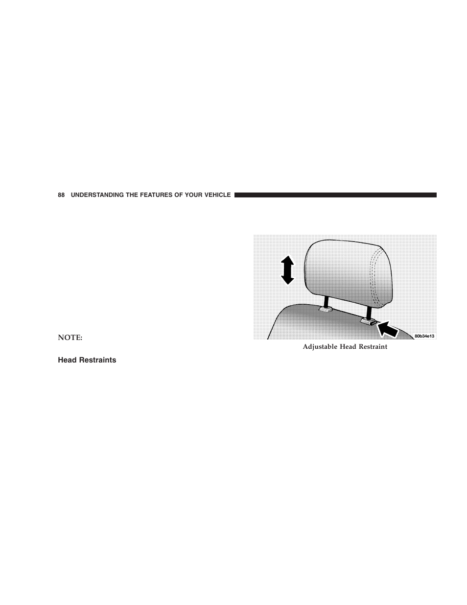 Head restraints | Dodge 2006 LX Magnum SRT8 User Manual | Page 88 / 344