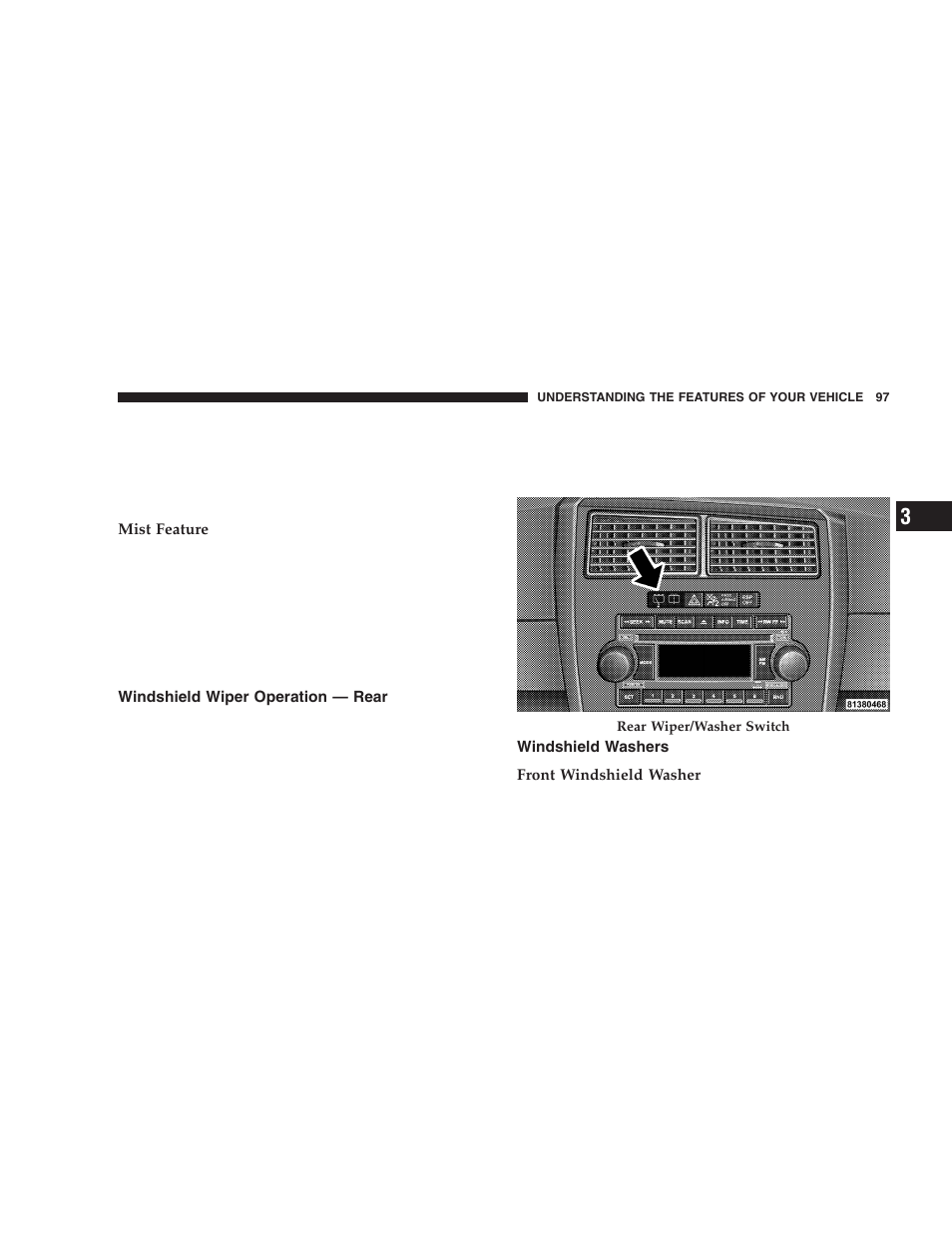 Windshield wiper operation — rear, Windshield washers | Dodge 2006 LX Magnum SRT8 User Manual | Page 97 / 344