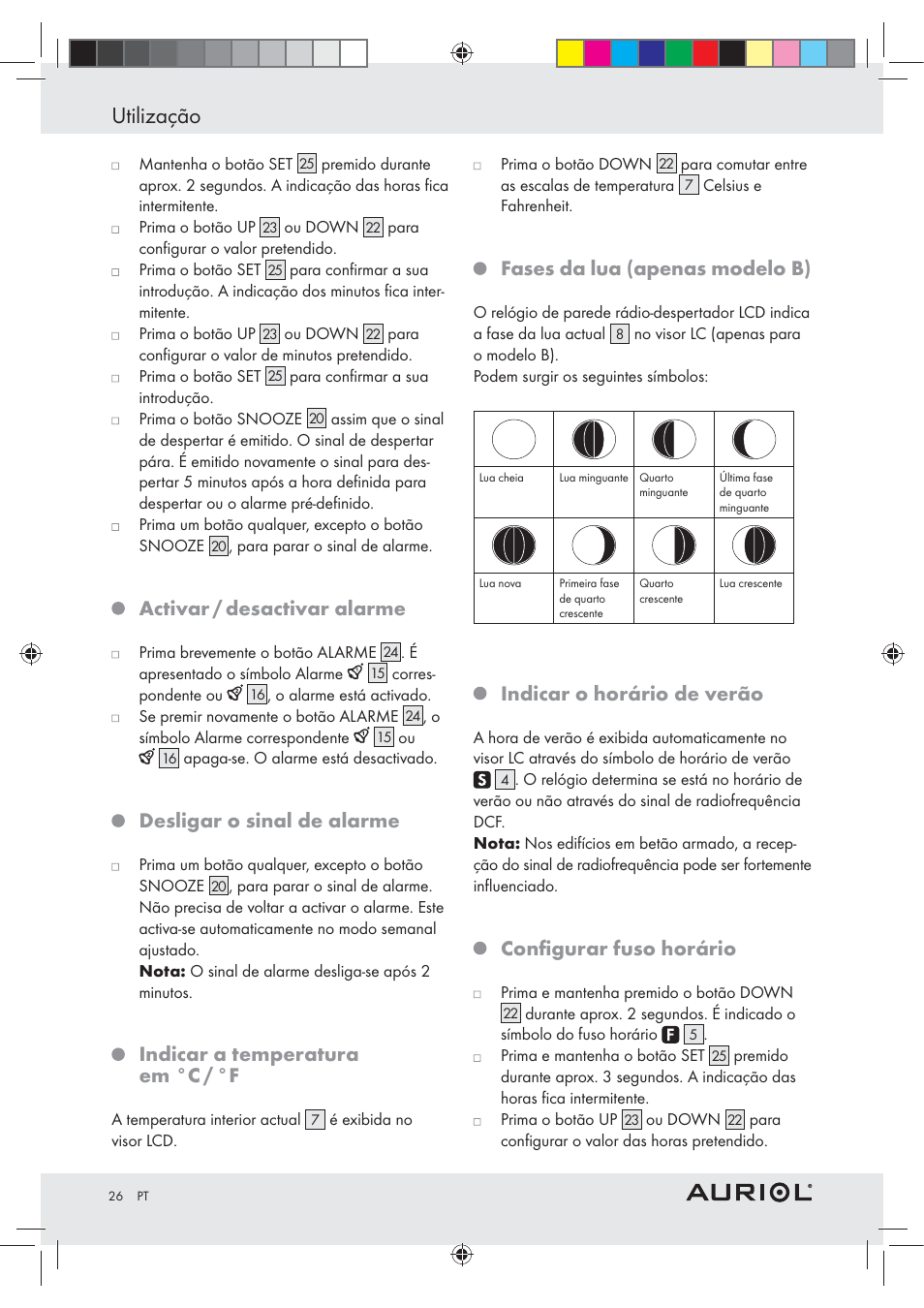 Utilização, Activar / desactivar alarme, Desligar o sinal de alarme | Indicar a temperatura em °c / °f, Fases da lua (apenas modelo b), Indicar o horário de verão, Conﬁgurar fuso horário | Auriol Z30237B_C User Manual | Page 26 / 45