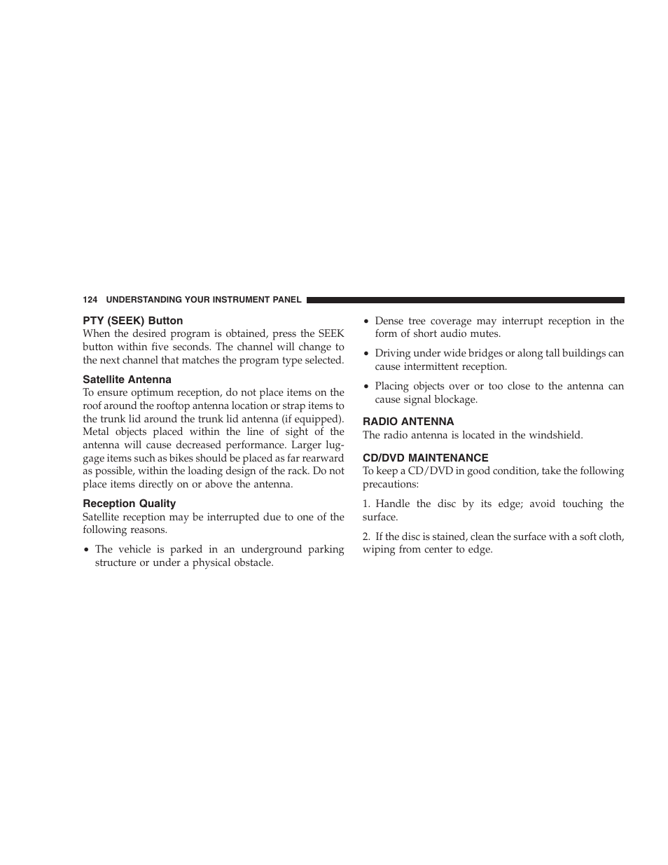 Pty (seek) button, Satellite antenna, Reception quality | Radio antenna, Cd/dvd maintenance | Dodge 2009 Viper User Manual | Page 126 / 299