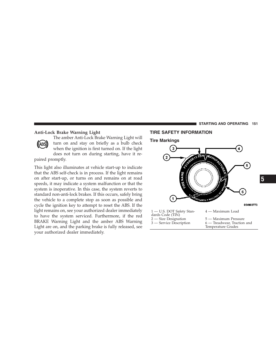 Tire safety information, Tire markings | Dodge 2009 Viper User Manual | Page 153 / 299