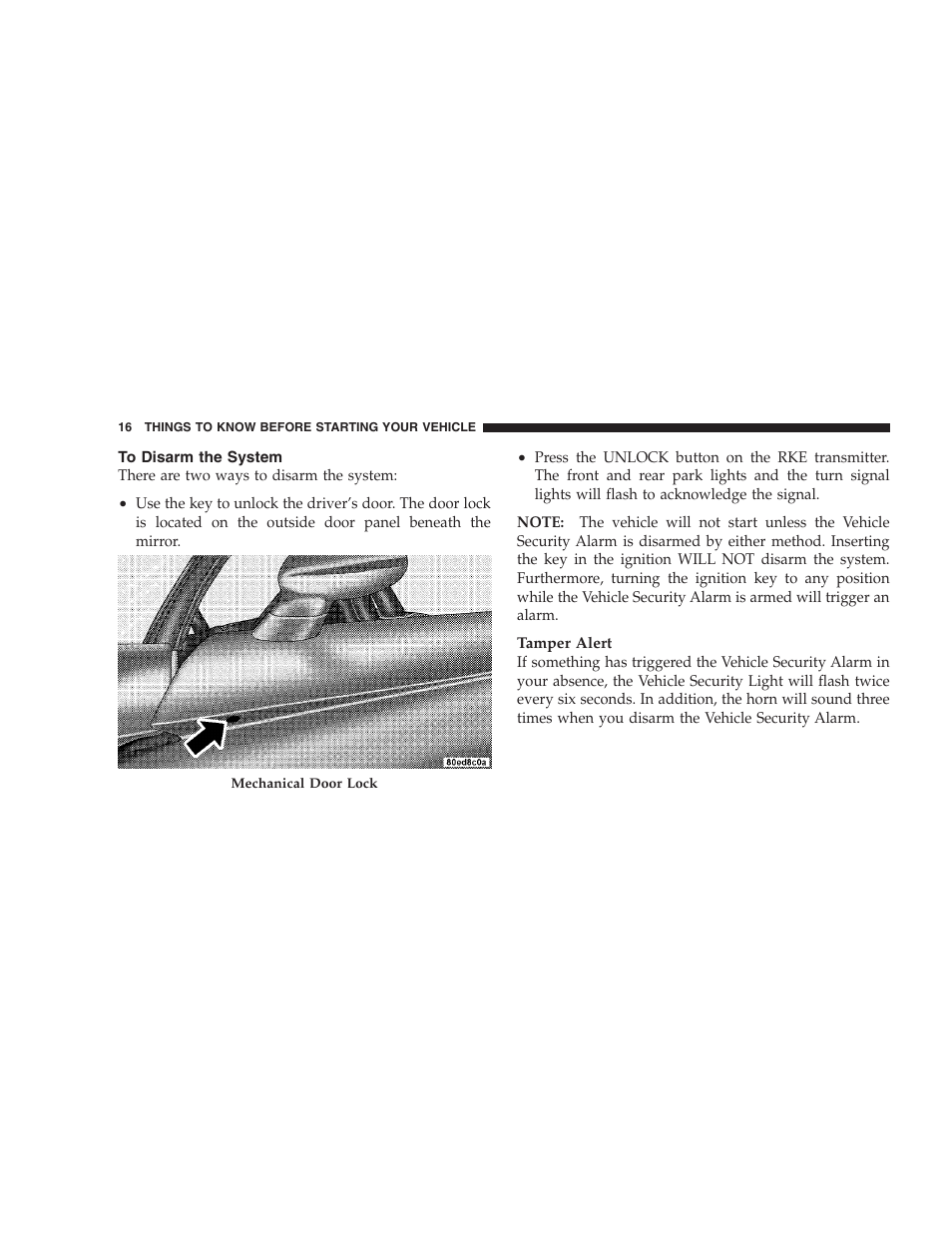 To disarm the system | Dodge 2009 Viper User Manual | Page 18 / 299