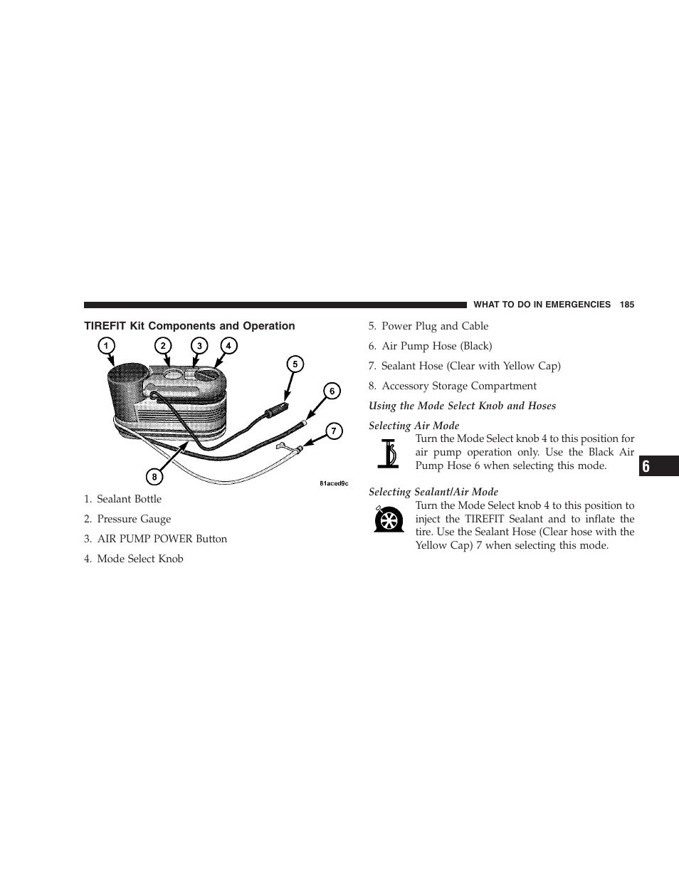 Tirefit kit components and operation | Dodge 2009 Viper User Manual | Page 187 / 299