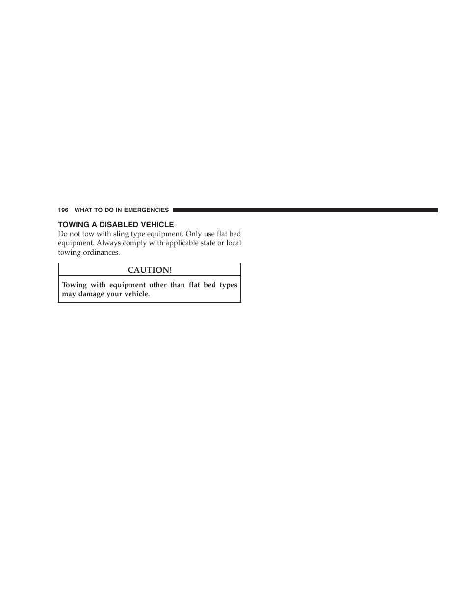 Towing a disabled vehicle | Dodge 2009 Viper User Manual | Page 198 / 299