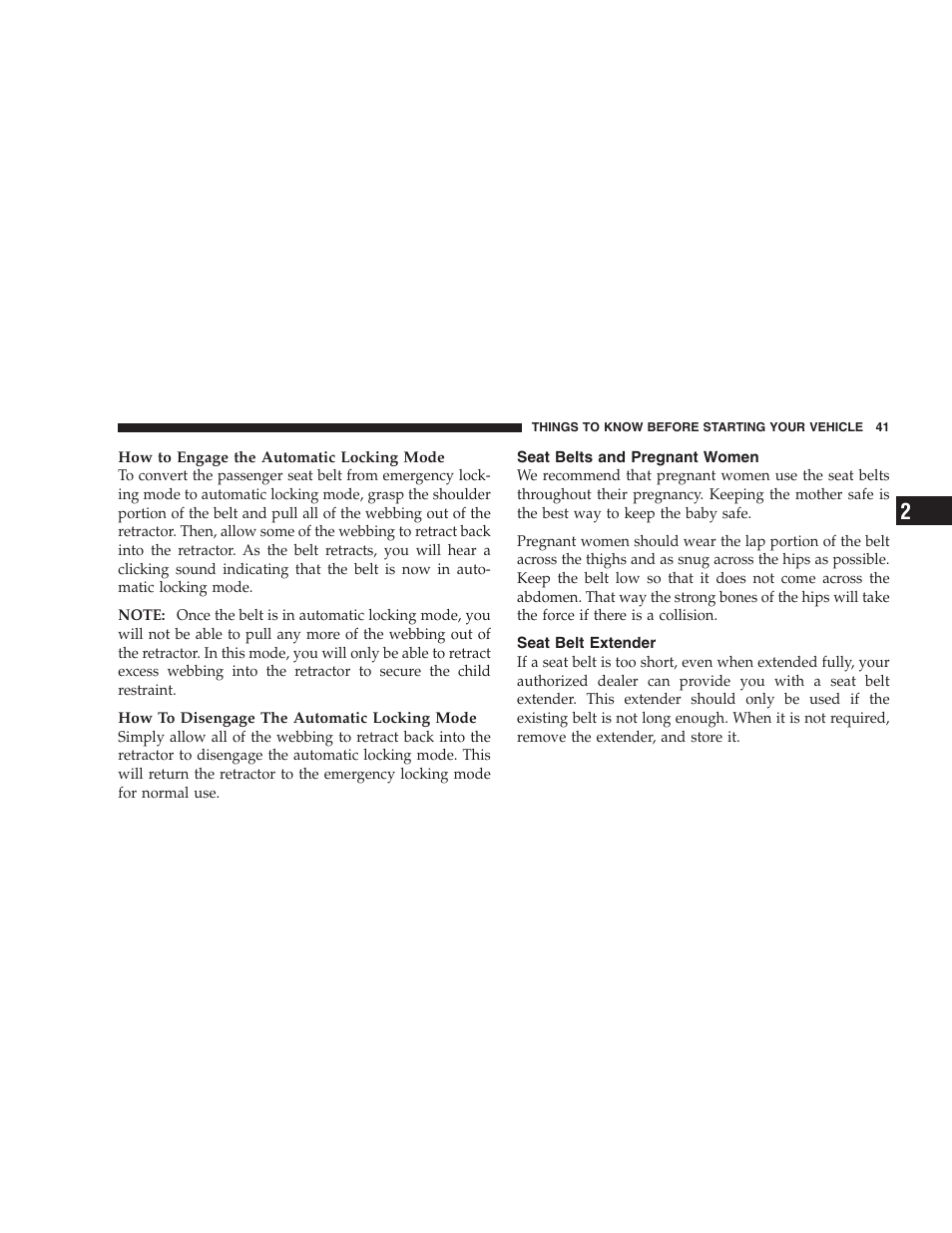 Seat belts and pregnant women, Seat belt extender | Dodge 2009 Viper User Manual | Page 43 / 299