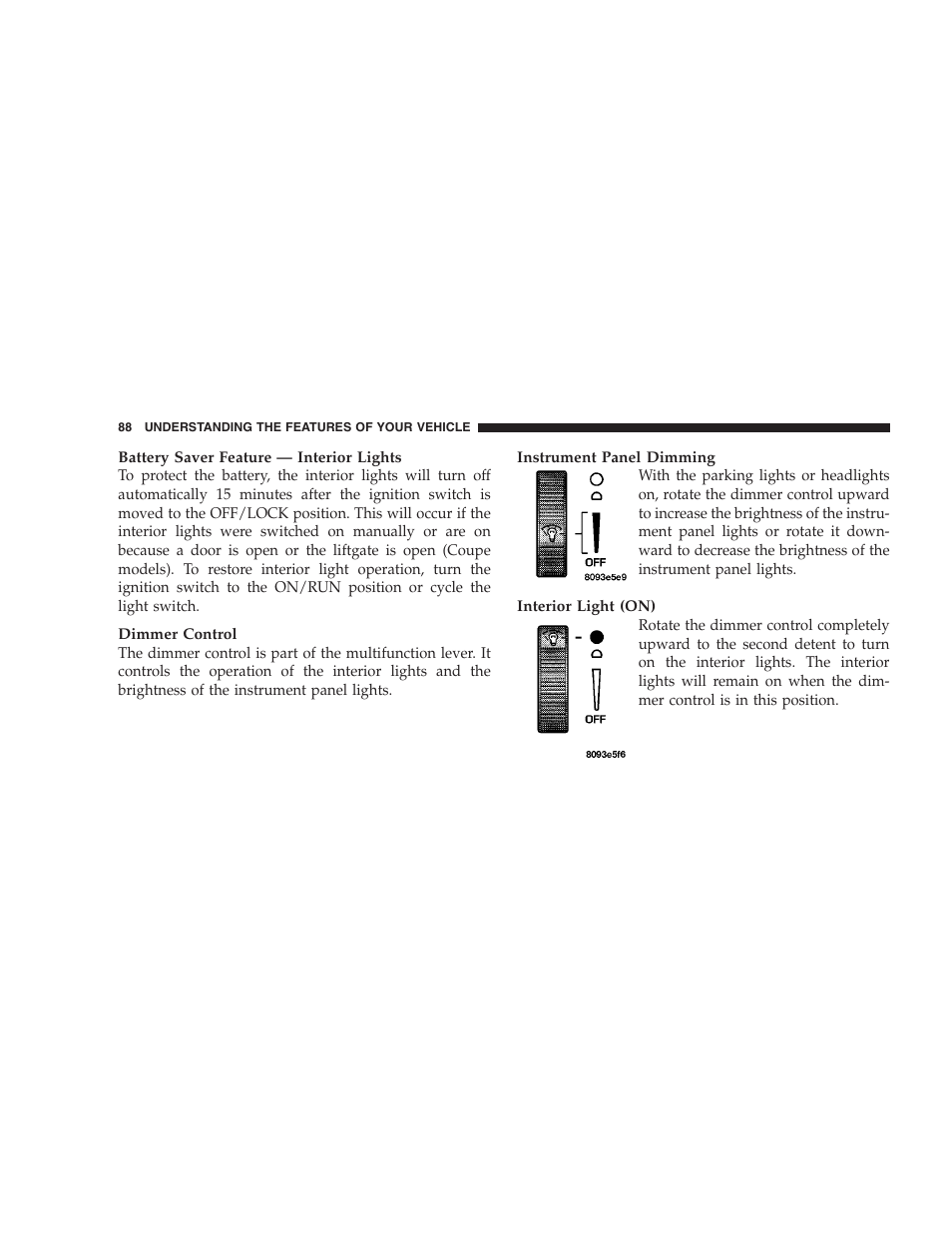 Dodge 2009 Viper User Manual | Page 90 / 299