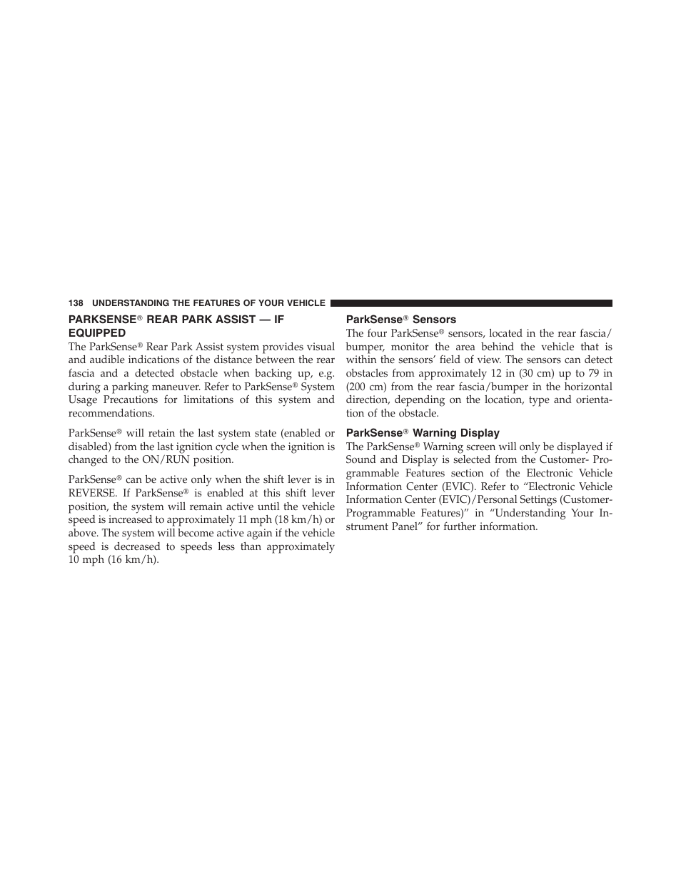 Parksenseĥ rear park assist — if equipped, Parksenseĥ sensors, Parksenseĥ warning display | Parksense௡ rear park assist — if equipped, Parksense௡ sensors, Parksense௡ warning display | Dodge 2011 Ram 1500 User Manual | Page 139 / 622