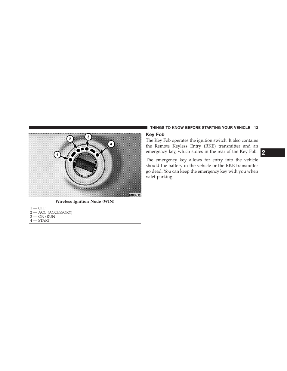 Key fob | Dodge 2011 Ram 1500 User Manual | Page 14 / 622