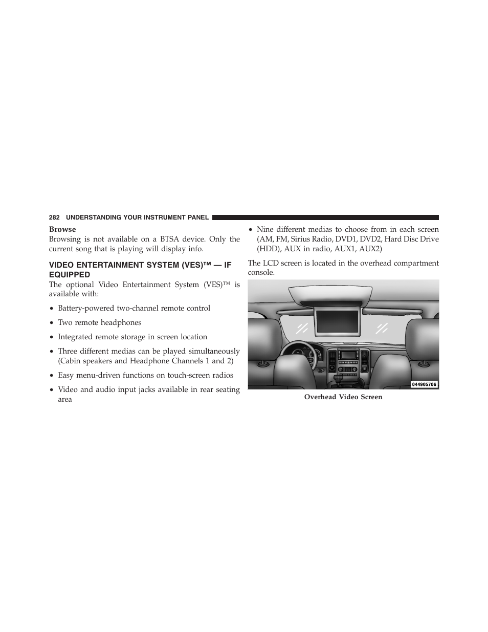 Video entertainment system (ves)™ — if equipped, Video entertainment system (ves), If equipped | Dodge 2011 Ram 1500 User Manual | Page 283 / 622