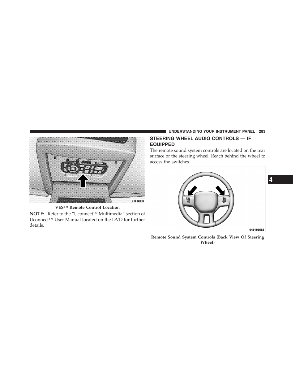 Steering wheel audio controls — if equipped, Steering wheel audio controls, If equipped | Dodge 2011 Ram 1500 User Manual | Page 284 / 622