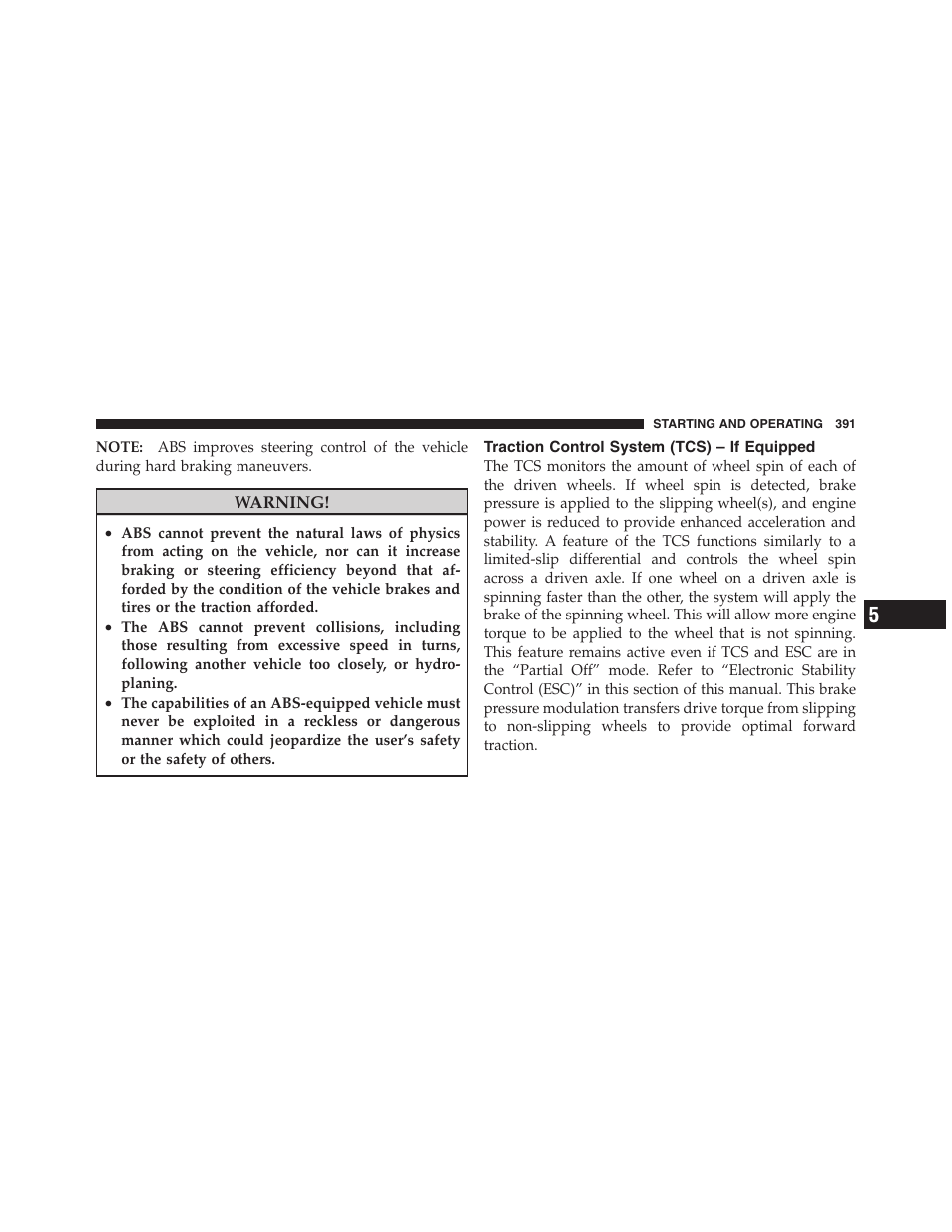 Traction control system (tcs) – if equipped, Traction control system (tcs), If equipped | Dodge 2011 Ram 1500 User Manual | Page 392 / 622