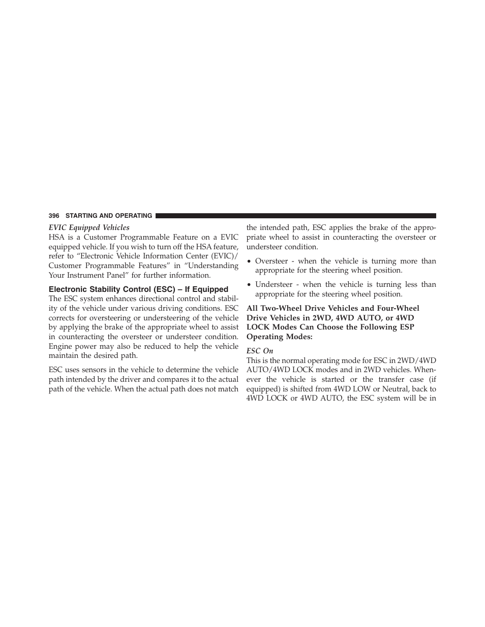 Electronic stability control (esc) – if equipped, Electronic stability control (esc), If equipped | Dodge 2011 Ram 1500 User Manual | Page 397 / 622