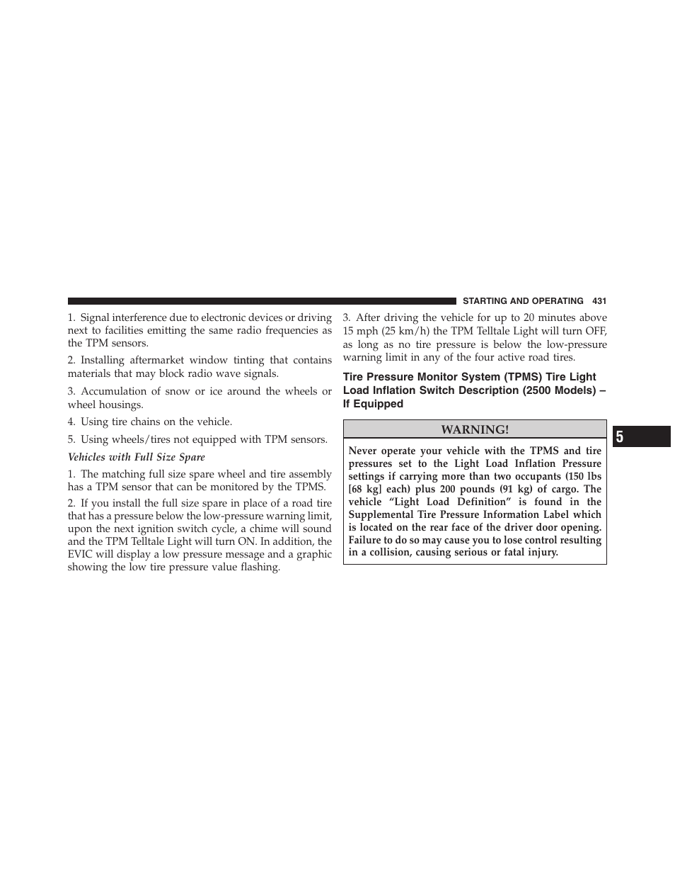 Tire pressure monitor system (tpms) tire | Dodge 2011 Ram 1500 User Manual | Page 432 / 622