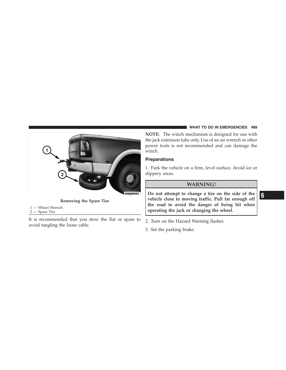 Preparations | Dodge 2011 Ram 1500 User Manual | Page 490 / 622