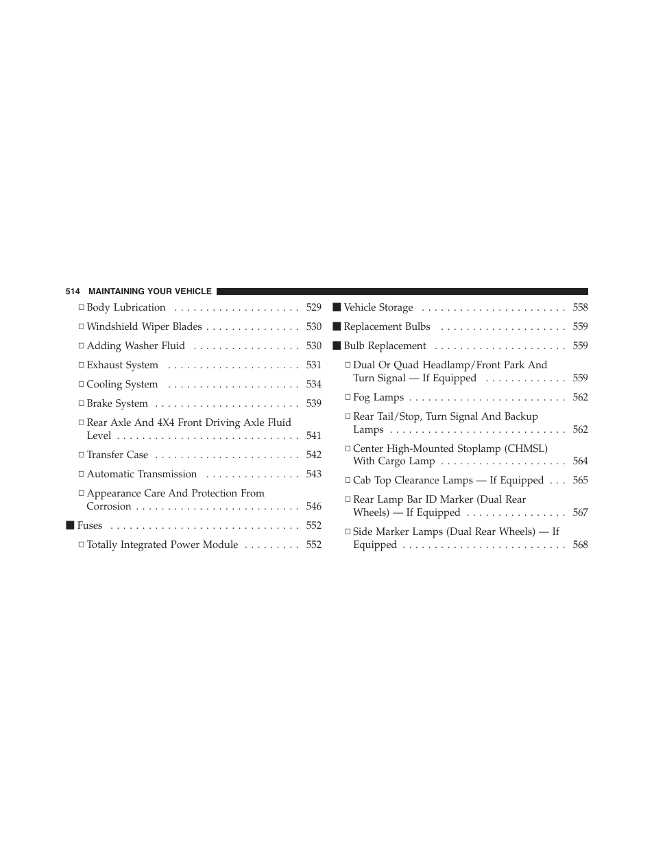 Dodge 2011 Ram 1500 User Manual | Page 515 / 622